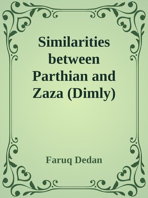 cover image of Similarities between  Parthian and Zaza (Dimly)